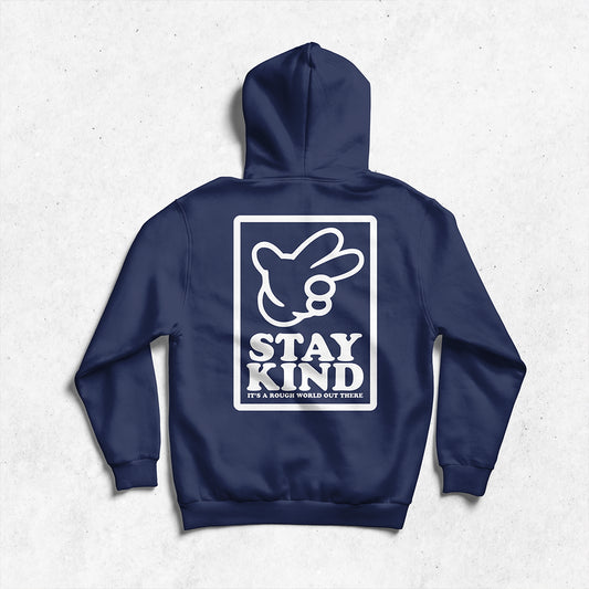 Stay Kind Hoodie